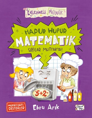 Hapur Hupur Matematik-Sayılar Mutfakta! - Eğlenceli Bilgi