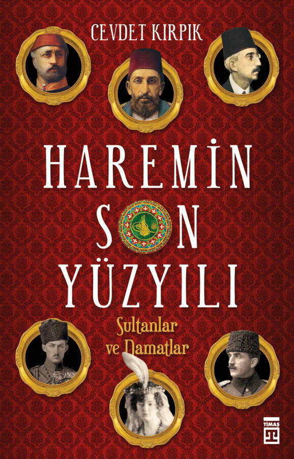 Haremin Son Yüzyılı - 1