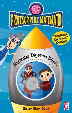 Harikalar Diyarına Düşüş - Profesör Pi İle Matematik 1 - 1