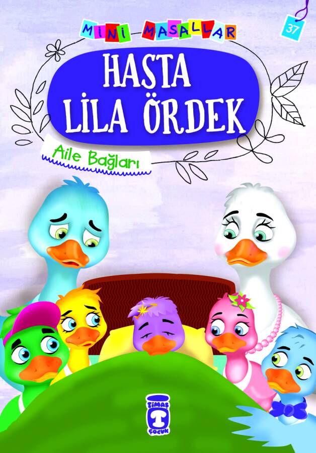 Hasta Lila Ördek - Mini Masallar 4 (37) - 1