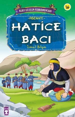 Hatice Bacı - Kurtuluşun Kahramanları 2 (16) - 1