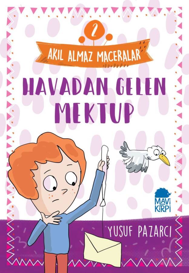 Havadan Gelen Mektup - 2 Akıl Almaz Maceralar 4. Sınıf - 1