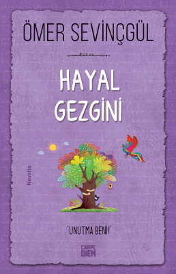 Hayal Gezgini - Carpe Diem Kitap