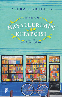 Hayallerimin Kitapçısı - Timaş Yayınları