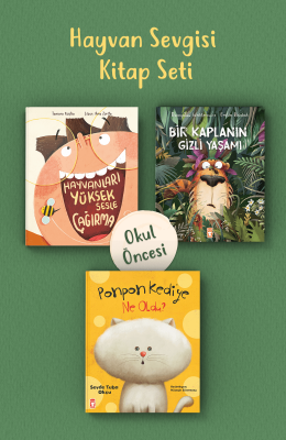 Hayvan Sevgisi Okul Öncesi Kitap Seti (3 Kitap) - Timaş Çocuk