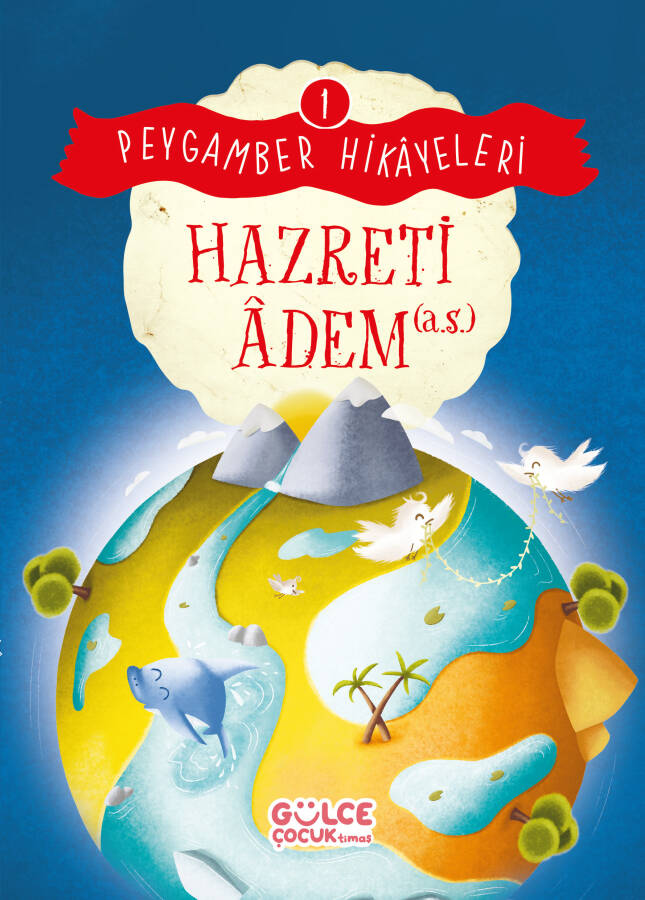 Hazreti Adem - Peygamber Hikayeleri 1 - 1