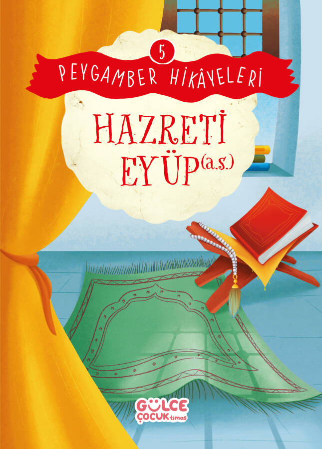 Hazreti Eyüp - Peygamber Hikayeleri 5 - 1