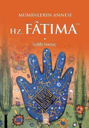 Hazreti Fâtıma (Ra) - 1