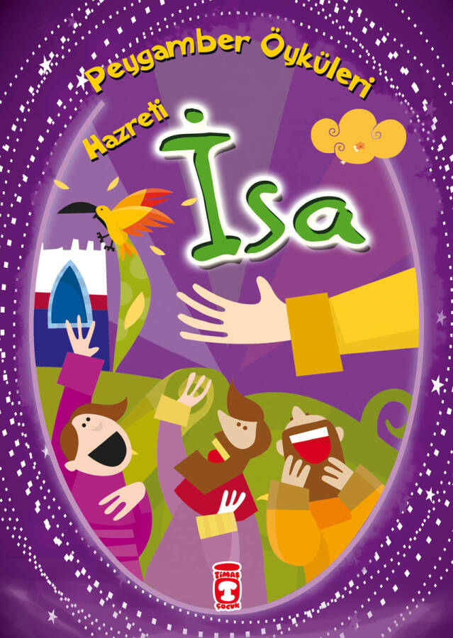 Hazreti İsa - Peygamber Öyküleri - 1