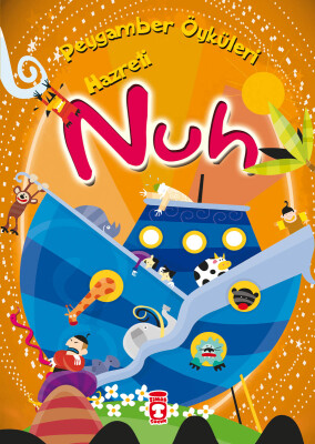 Hazreti Nuh - Peygamber Öyküleri - Gülce Çocuk