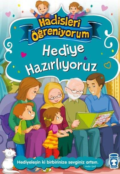 Hediye Hazırlıyoruz - Hadisleri Öğreniyorum - 1