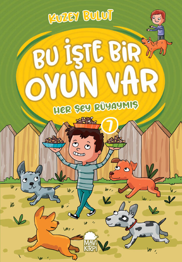 Her Şey Rüyaymış - Bu İşte Bir Oyun Var - 2. Sınıf Hikaye Seti - 1
