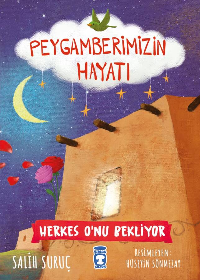 Herkes O'nu Bekliyor - Peygamberimizin Hayatı - 1