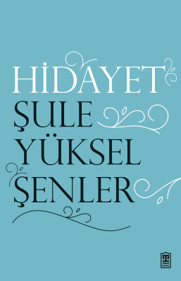 Hidayet - Timaş İnanç