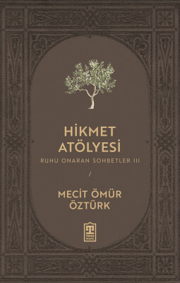 Hikmet Atölyesi - Timaş İnanç