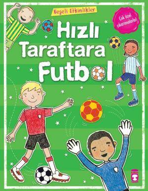 Hızlı Taraftara Futbol - Neşeli Etkinlikler - 1