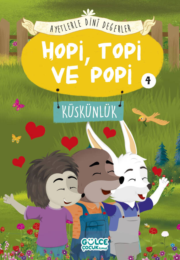 Hopi, Topi ve Popi - Ayetlerle Dini Değerler 4 - 1