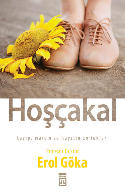 Hoşçakal - Timaş Yayınları