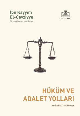 Hüküm ve Adalet Yolları (Ön Sipariş) - Timaş Akademi