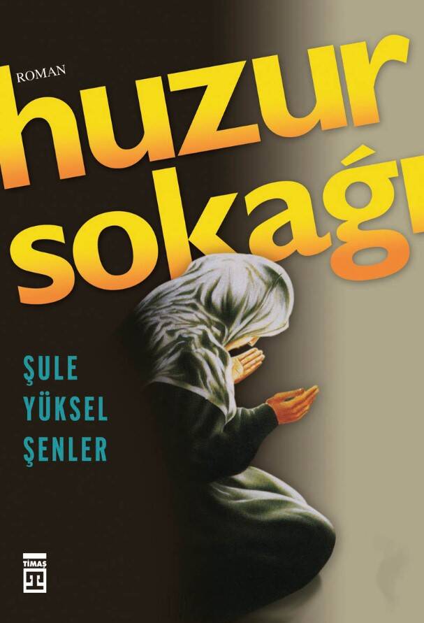 Huzur Sokağı - 1