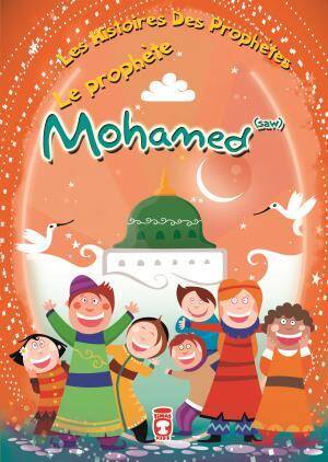 Hz. Muhammed (sav) - Le Prophete Mohamed (saw) (Fransızca) - 1
