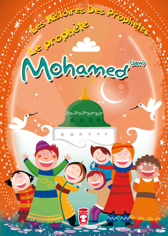 Hz. Muhammed (sav) - Le Prophete Mohamed (saw) (Fransızca) - 1