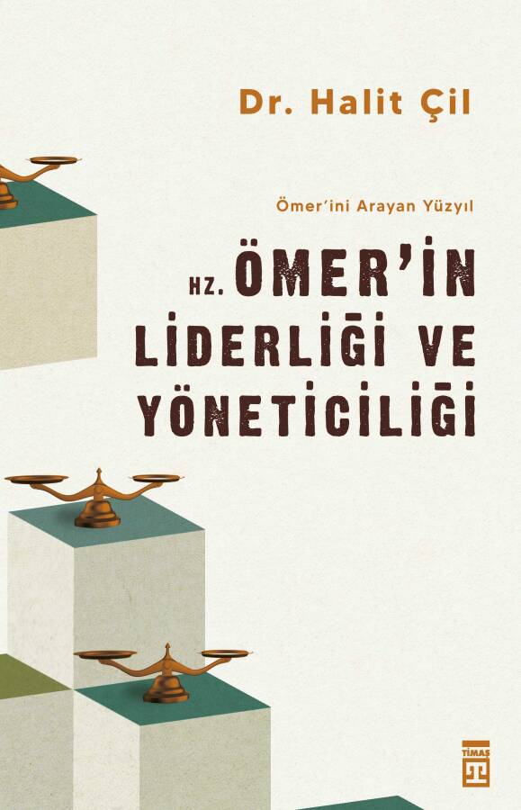 Hz. Ömer'in Liderliği ve Yöneticiliği - 1