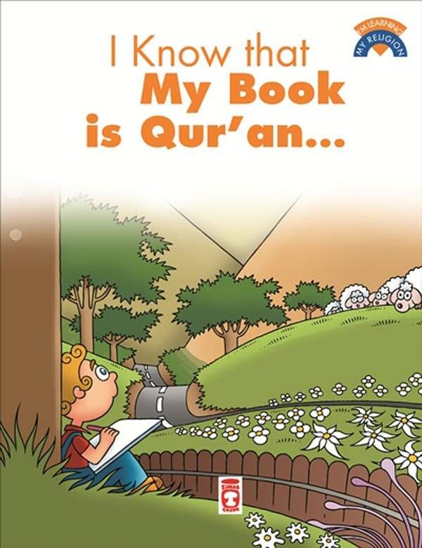 I Know That My Book Is Quran - Kitabımın Kuran Olduğunu Biliyorum (İngilizce-Eski) - 1