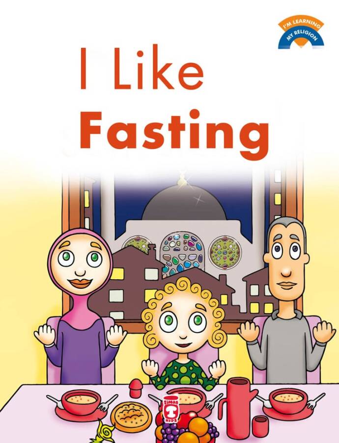 I Like Fasting - Oruç Tutmayı Seviyorum (İngilizce) - 1