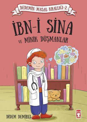 İbn-i Sina ve Minik Düşmanlar - Dedemin Masal Krallığı 2 - 1