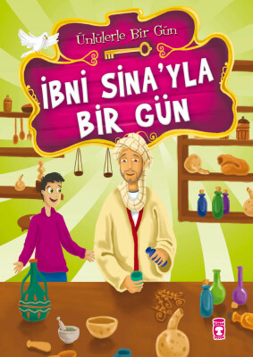 İbni Sina'yla Bir Gün - Ünlülerle Bir Gün 1 - Timaş Çocuk