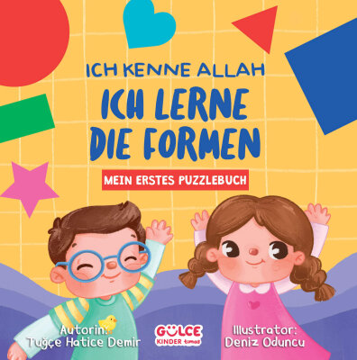 Ich kenne Allah- Ich Lerne Die Formen - Rabbimi Biliyorum Şekilleri Öğreniyorum (Tak-Çıkar Kitap) - Gülce Çocuk