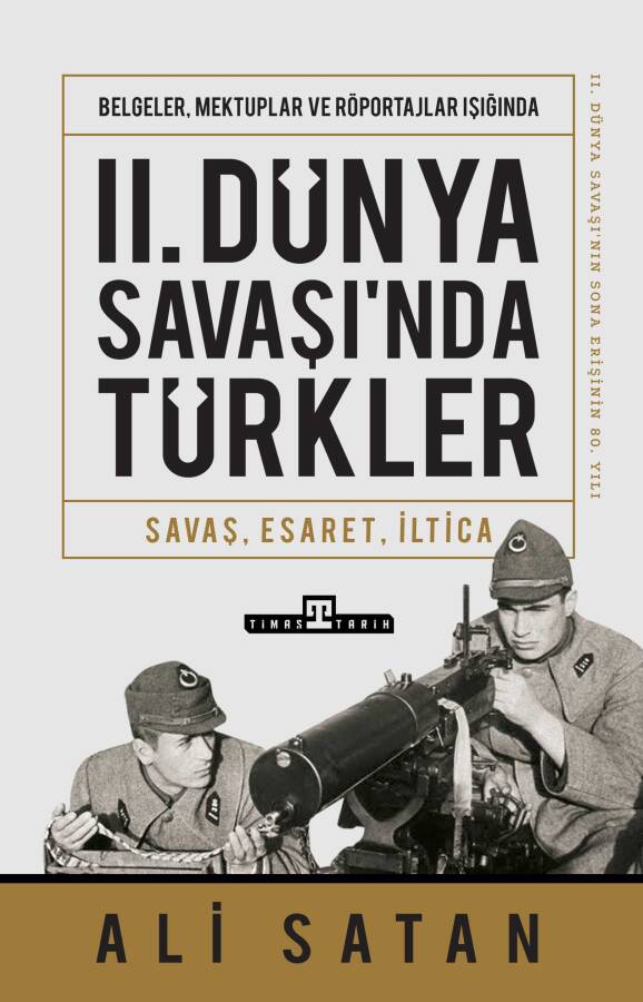 II. Dünya Savaşı'nda Türkler - 1