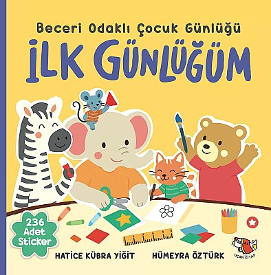 İlk Günlüğüm - Beceri Odaklı Çocuk Günlüğü - Uçan Kitap