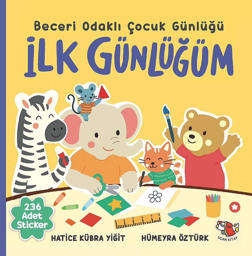 İlk Günlüğüm - Beceri Odaklı Çocuk Günlüğü - 1
