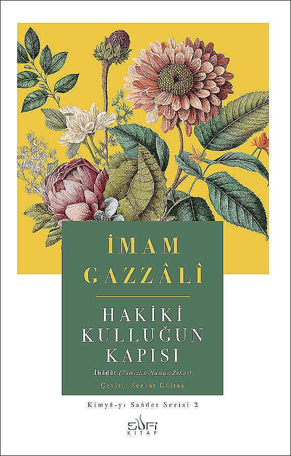 İmam Gazzali - Hikmet ve Saadet Seti - 5