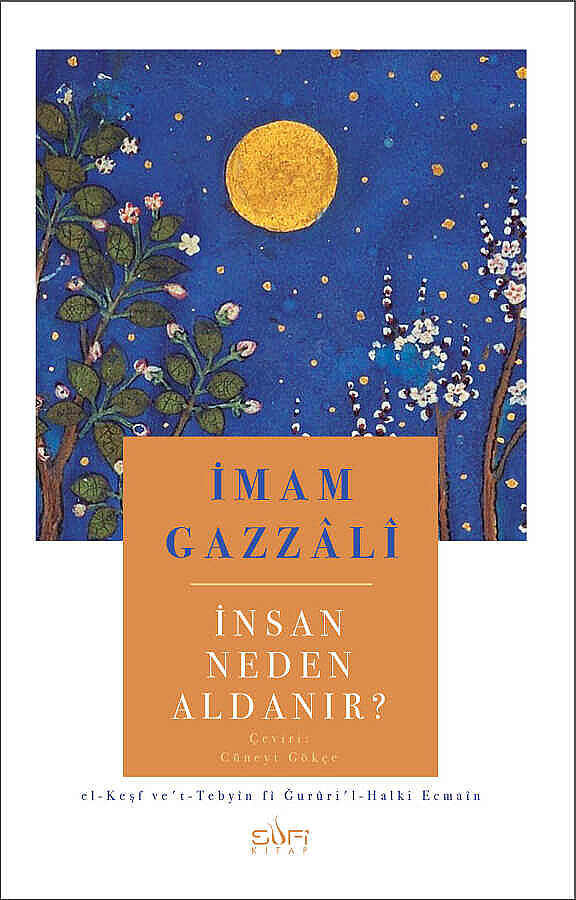 İmam Gazzali - Hikmet ve Saadet Seti - 6