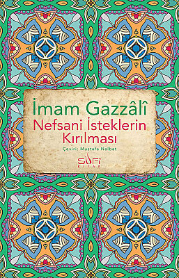 İmam Gazzali - İhya Seti - 7