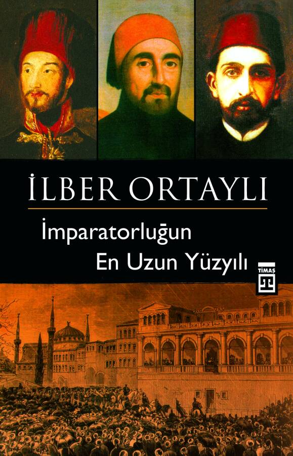 İmparatorluğun En Uzun Yüzyılı - 1