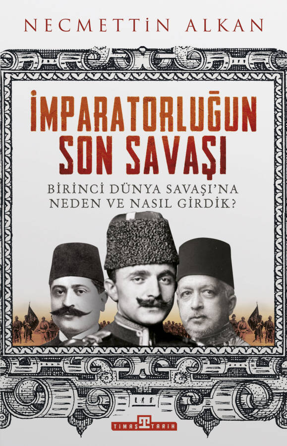 İmparatorluğun Son Savaşı - 1