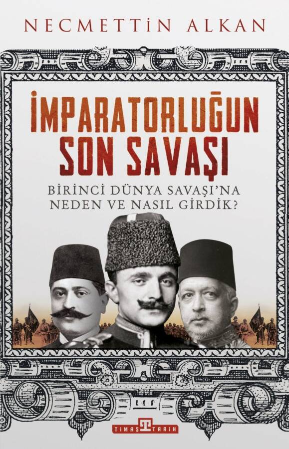 İmparatorluğun Son Savaşı - 1