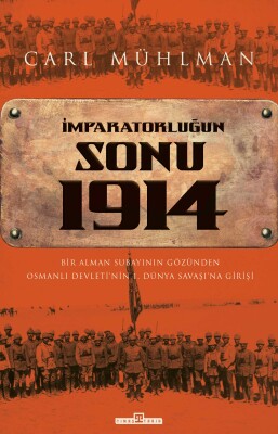 İmparatorluğun Sonu 1914 - Timaş Tarih