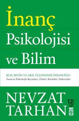 İnanç Psiklolojisi ve Bilim - 1