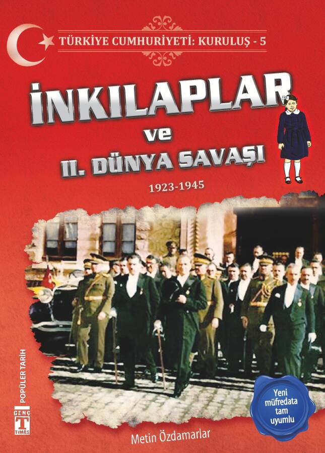 İnkılaplar ve 2. Dünya Savaşı - Türkiye Cumhuriyeti Kuruluş 5 - 1