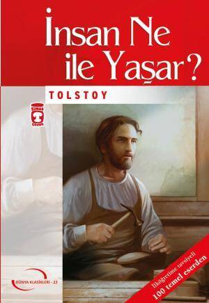 İnsan Ne ile Yaşar? (Gençlik Klasikleri) - 1