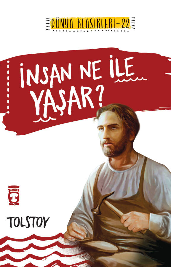 İnsan Ne ile Yaşar? (Gençlik Klasikleri) - 1