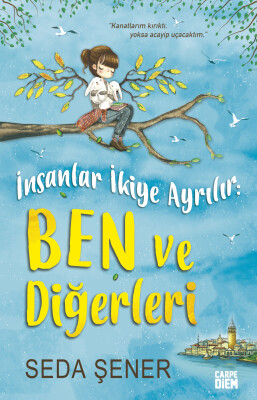 İnsanlar İkiye Ayrılır: Ben ve Diğerleri - Carpe Diem Kitap