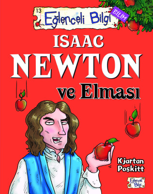 Isaac Newton ve Elması - Eğlenceli Bilgi