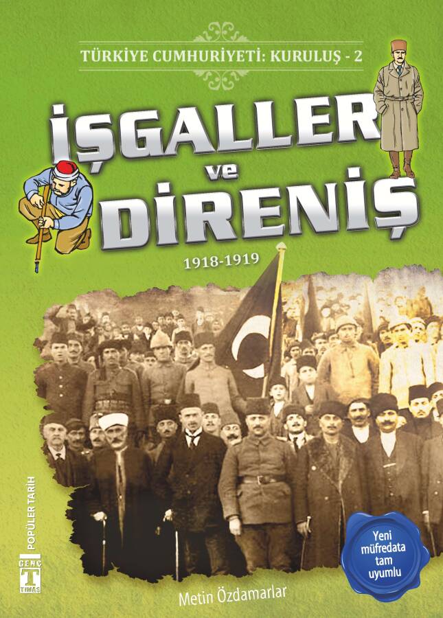 İşgaller ve Direniş - Türkiye Cumhuriyeti Kuruluş 2 - 1