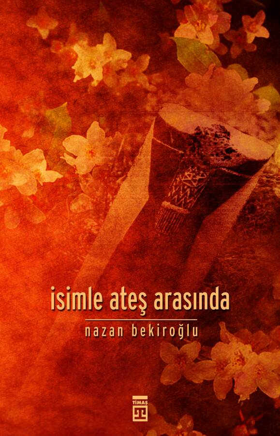 İsimle Ateş Arasında - 1
